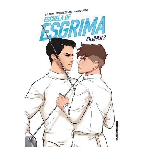 ESCUELA DE ESGRIMA - VOLUMEN 2 - JOANA LA FUENTE