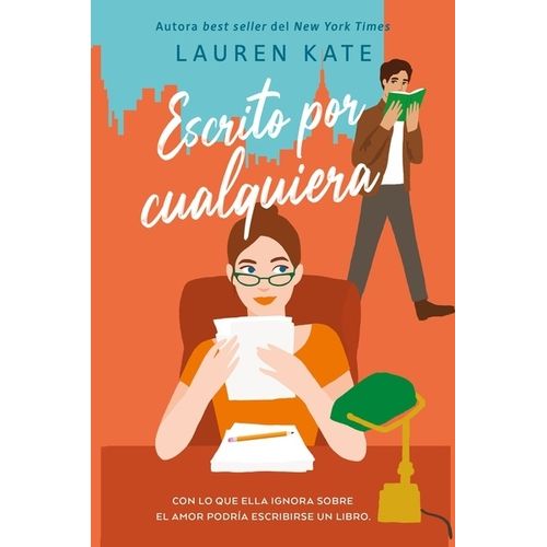 ESCRITO POR CUALQUIERA - LAUREN KATE