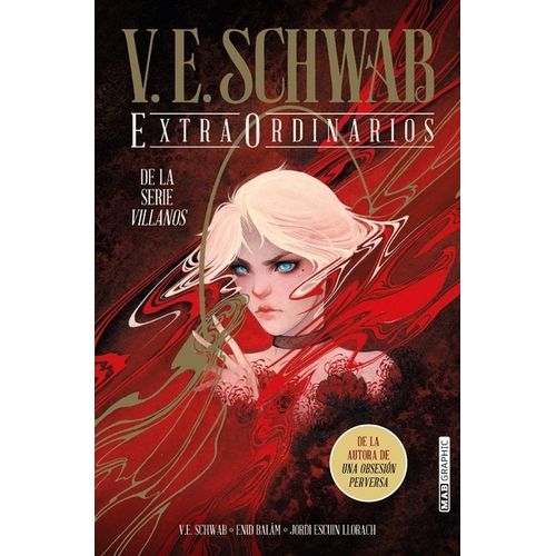 EXTRAORDINARIOS - V. E. SCHWAB