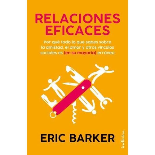 RELACIONES EFICACES - ERIC BAKER