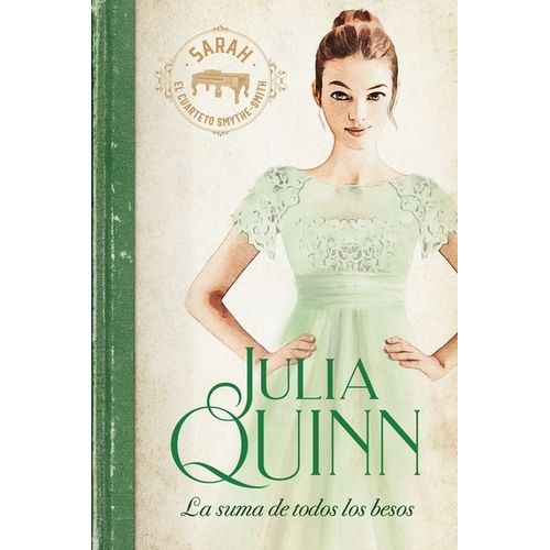 LA SUMA DE TODOS LOS BESOS - CUARTETO SMYTHE-SMITH 3 - QUINN