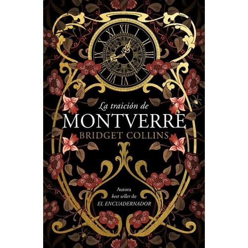 LA TRAICION DE MONTVERRE - BRIDGET COLLINS