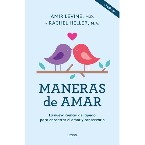 MANERAS DE AMAR - AMIR LEVINE - RACHEL HELLER