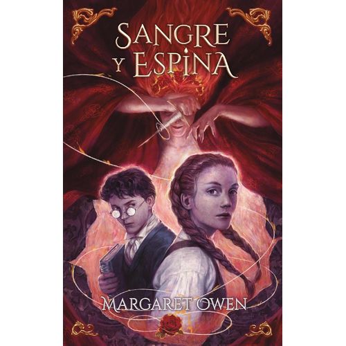 SANGRE Y ESPINA - MARGARET OWEN