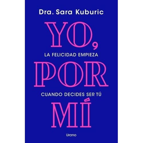 YO, POR MI - SARA KUBURIC