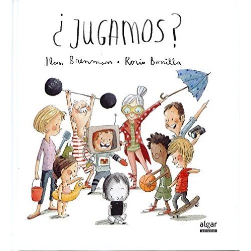 LIBRO ¿ JUGAMOS ? - BRENMAN / BONILLA LIBRO ¿ JUGAMOS ? - BRENMAN / BONILLA
