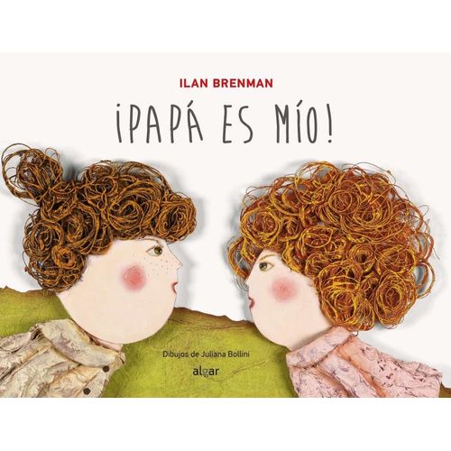 LIBRO PAPA ES MIO ! ILAN BRENMAN