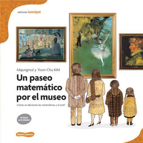 UN PASEO MATEMÁTICO POR EL MUSEO - MATECUENTOS