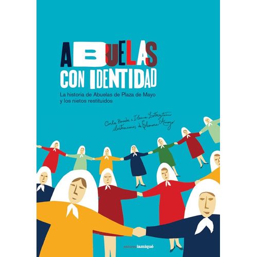 ABUELAS CON IDENTIDAD - LOS FUERA DE SERIE