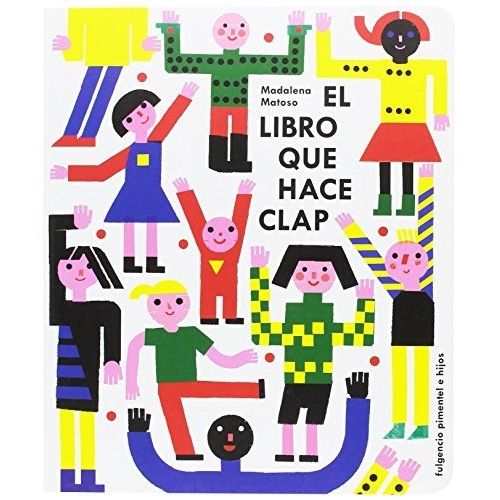 EL LIBRO QUE HACE CLAP EL LIBRO QUE HACE CLAP