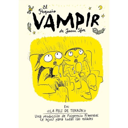 EL PEQUEÑO VAMPIR - LA PELI DE TERROR - JOANN SFAR