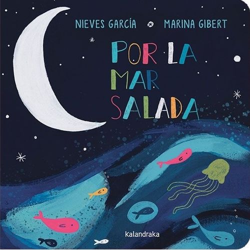 POR LA MAR SALADA - NIEVES GARCIA