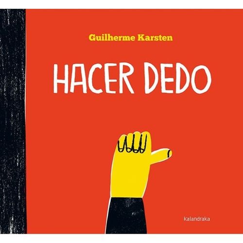HACER DEDO - GUILHERME KARSTEN