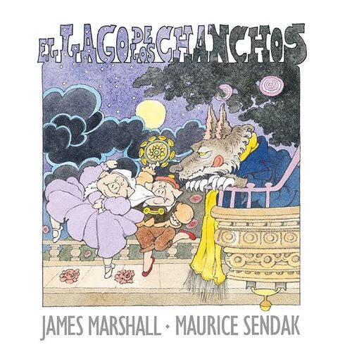 EL LAGO DE LOS CHANCHOS - MAURICE SENDAK - JAMES MARSHALL