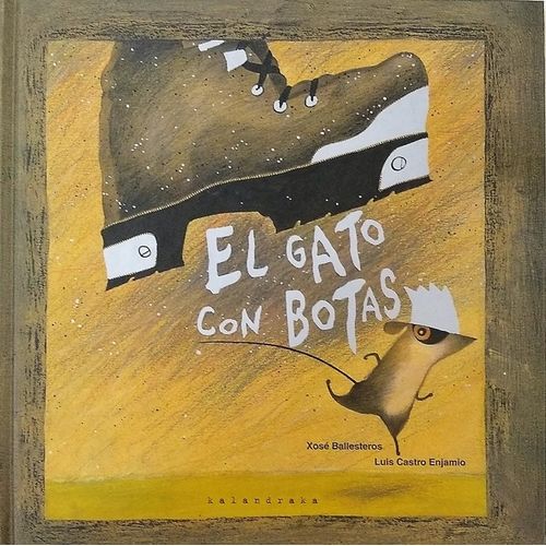 EL GATO CON BOTAS - XOSE BALLESTEROS EL GATO CON BOTAS - XOSE BALLESTEROS