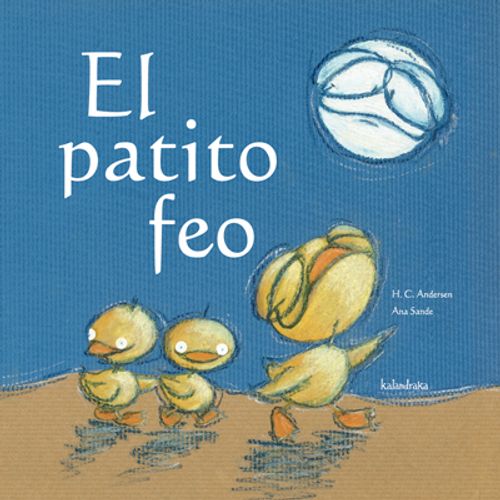 EL PATITO FEO - LIBROS PARA SOÑAR EL PATITO FEO - LIBROS PARA SOÑAR