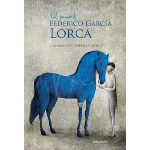 12 POEMAS DE FEDERICO GARCIA LORCA