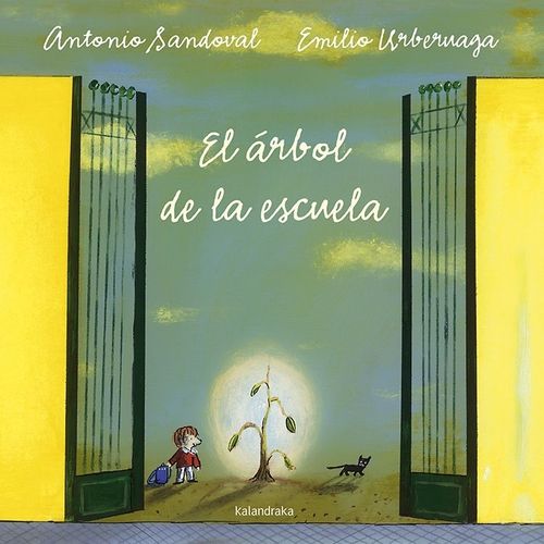 EL ARBOL DE LA ESCUELA - ANTONIO SANDOVAL - EMILIO URBERUAGA