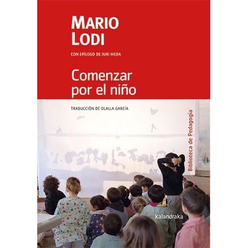 COMENZAR POR EL NIÑO - MARIO LODI