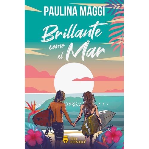 BRILLANTE COMO EL MAR - PAULINA MAGGI