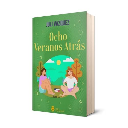 OCHO VERANOS ATRAS - JULI VAZQUEZ