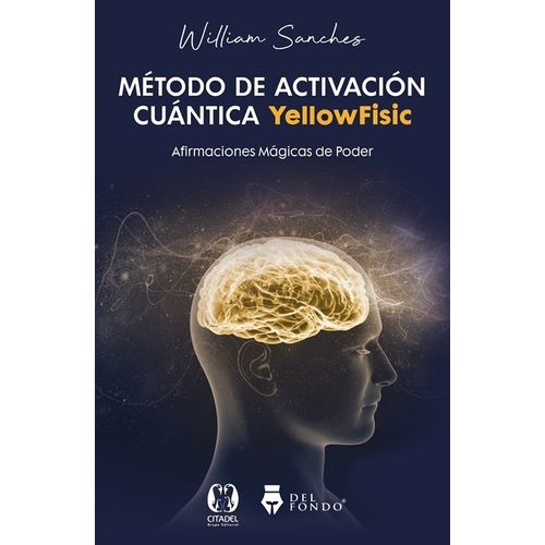 METODO DE ACTIVACION CUANTICA - WILLIAM SANCHES