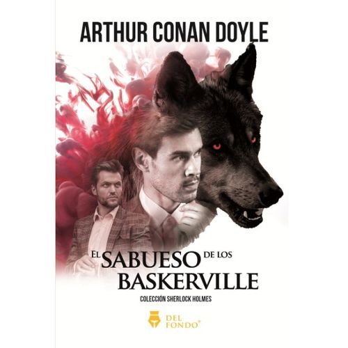 EL SABUESO DE LOS BASKERVILLE