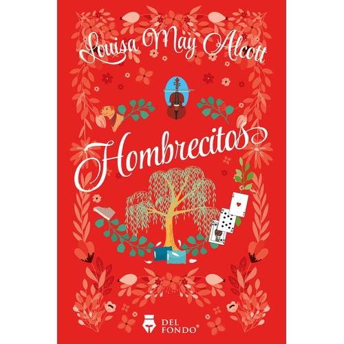 HOMBRECITOS - LOUISA MAY ALCOTT