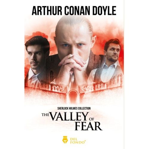 THE VALLEY OF FEAR