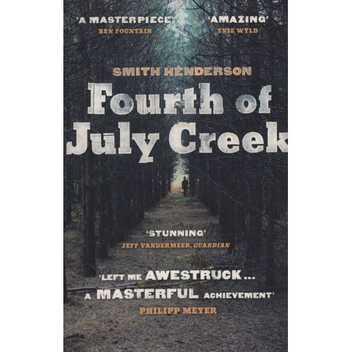FOURTH OF JULY CREEK