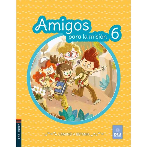 AMIGOS PARA LA MISION 6