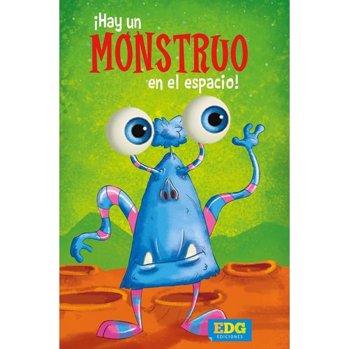 HAY UN MONSTRUO EN EL ESPACIO! HAY UN MONSTRUO EN EL ESPACIO!