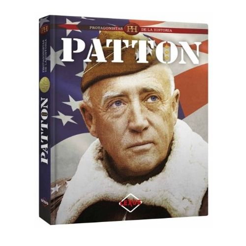 PATTON, PROTAGONISTAS DE LA HISTORIA