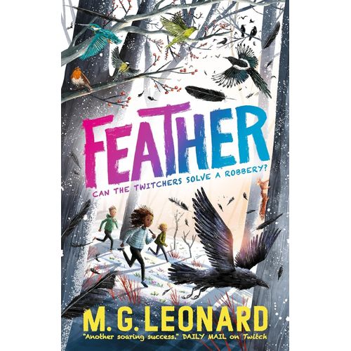 FEATHER - CAN THE TWITCHERS SOLVE A ROBBERY?