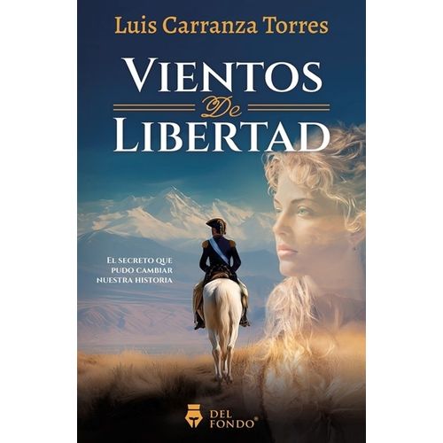 VIENTOS DE LIBERTAD - LUIS CARRANZA TORRES