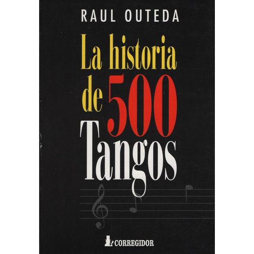 LA HISTORIA DE 500 TANGOS