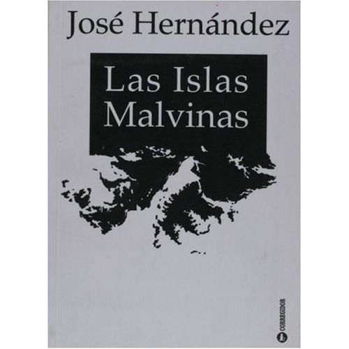 LAS ISLAS MALVINAS - HERNANDEZ JOSE