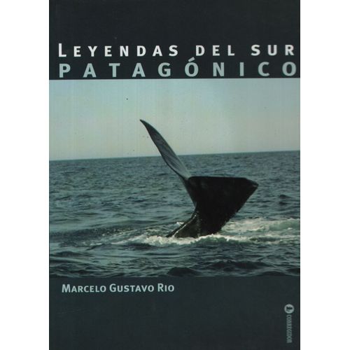 LEYENDAS DEL SUR PATAGONICO