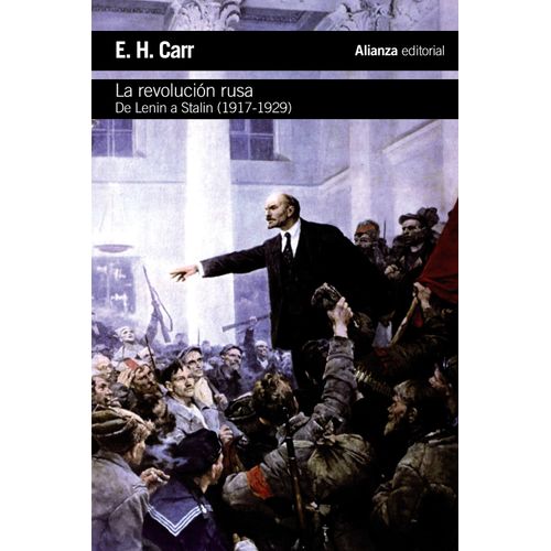 LA REVOLUCION RUSA - E. H. CARR