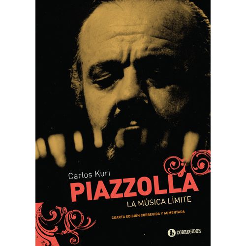 PIAZZOLLA - LA MUSICA LIMITE