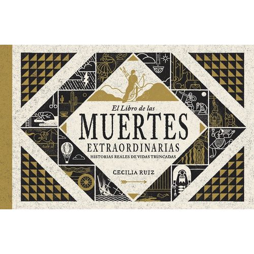 EL LIBRO DE LAS MUERTES EXTRAORDINARIAS - CECILIA RUIZ