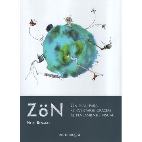 ZON - UN PLAN PARA REINVENTARSE GRACIAS AL PENSAMIENTO VISUA