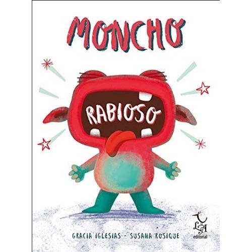 LIBRO MONCHO RABIOSO