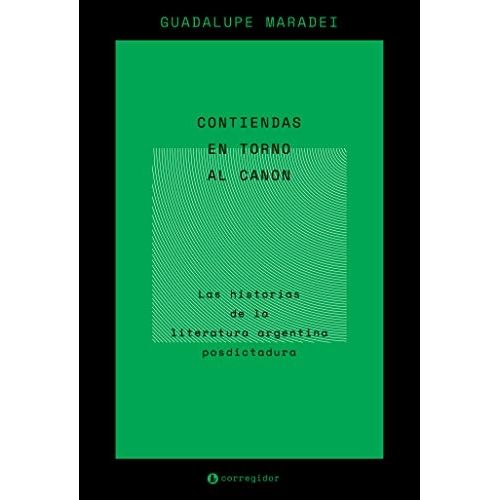 CONTIENDAS EN TORNO AL CANON - MARADEI