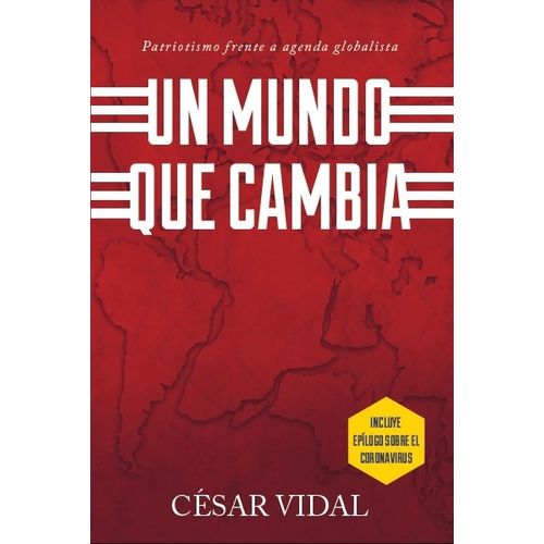 UN MUNDO QUE CAMBIA - CESAR VIDAL