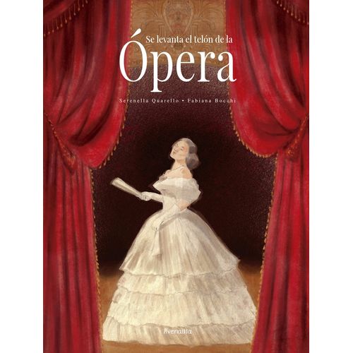 SE LEVANTA EL TELON DE LA OPERA - QUARELLO - BOCCHI