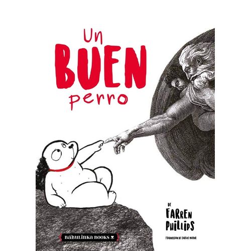 UN BUEN PERRO - FARREN PHILLIPS UN BUEN PERRO - FARREN PHILLIPS
