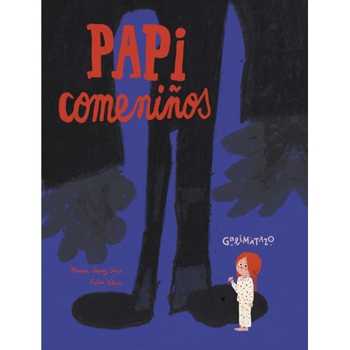PAPICOMENIÑOS - MARISA LOPEZ SORIA - KATIA KLEIN