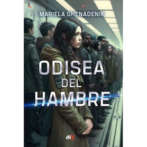 ODISEA DEL HAMBRE - MARIELA GHENADENIK