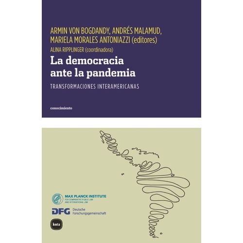 LA DEMOCRACIA ANTE LA PANDEMIA - ANDRES MALAMUD LA DEMOCRACIA ANTE LA PANDEMIA - ANDRES MALAMUD